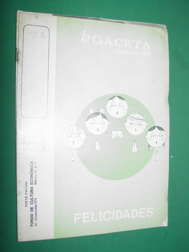 Revista La Gaceta Mexico 12/69 Logoterapia Valdelomar Pellic