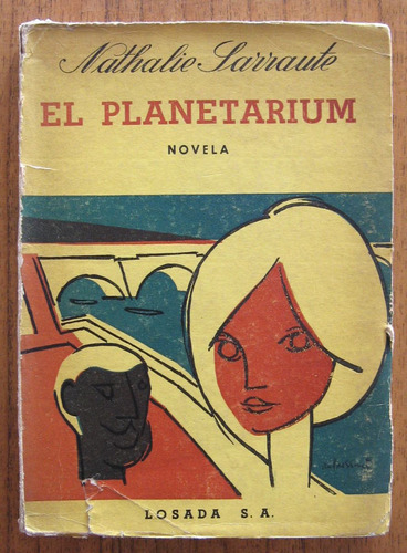 El Planetarium, Nathalie Sarraute, Ed. Losada