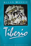 Tiberio - Allan Massie - Roma Cesar Imperio Romano A99