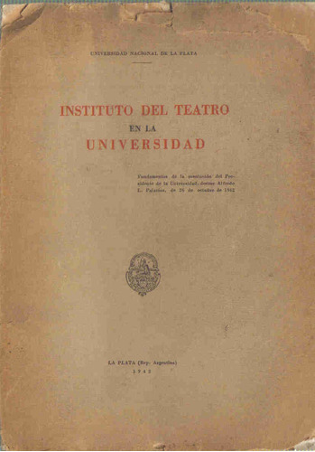 Instituto Del Teatro En La Universidad - Palacios - La Plata