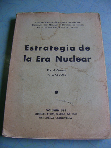 Libro De Historia De Estrategia De La Era Nuclear