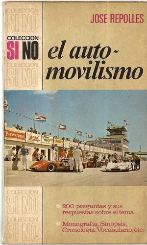 El Automovilismo - Jose Repolles - Editorial Bruguera