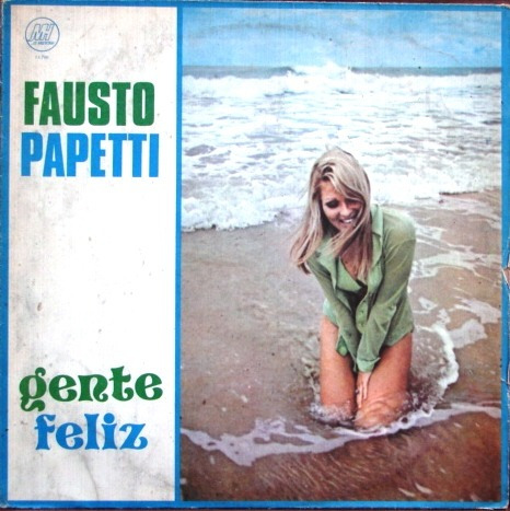 Fausto Papetti - Gente Feliz - Lp Año 1975 - Saxo Orquesta