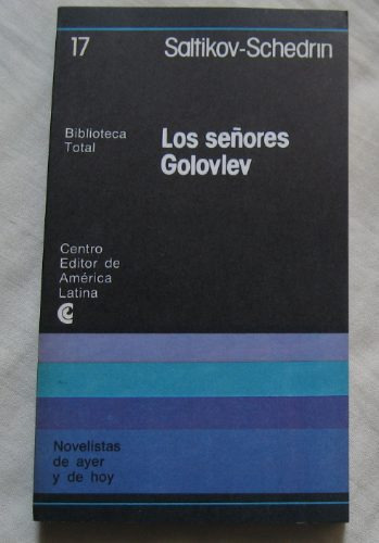 Saltikov-schedrin - Los Señores Golovlev