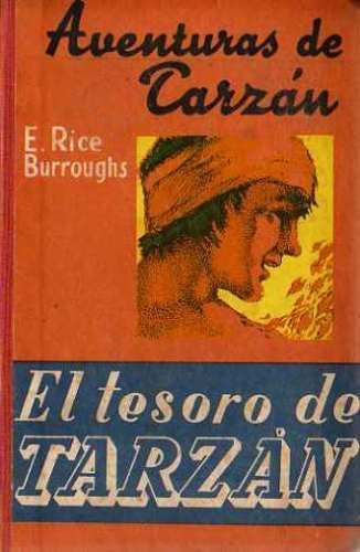 Edgar Rice Burroughs - El Tesoro De Tarzan -ed. Gustavo Gili