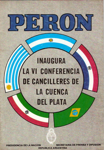 Perón Inaugura La Vi Conferencia De Cancilleres -  1974