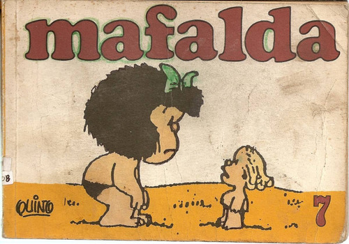 Mafalda Nro 7 - Quino - Ediciones De La Flor