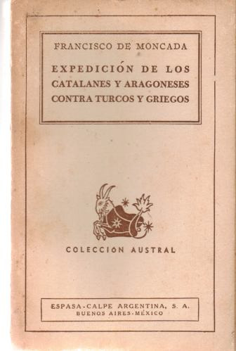 Expedición De Catalanes Y Aragoneses Contra Turcos Y Griegos