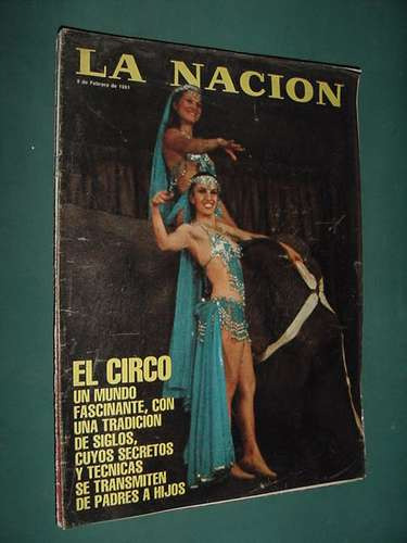 Revista Nacion 605 Circo Circus Stekelman Schifrin Saura