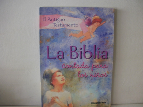La Biblia Contada Para Los Niños