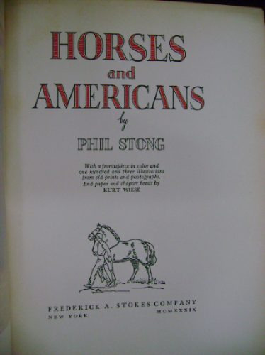Horses And Americans Phil Stong