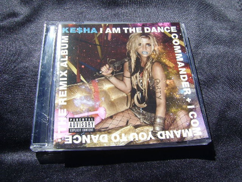 Ke$ha - I'am The Dance Commander + I Command To You * Cd