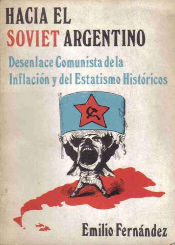 Hacia El Soviet Argentino