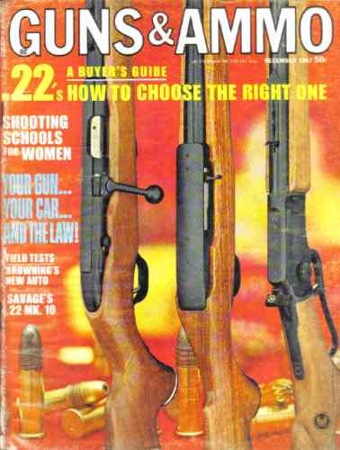Guns & Ammo - December 1967