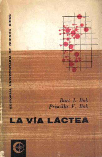 La Via Lactea - Bok - Eudeba