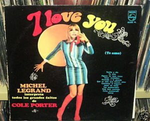 Michel Legrand Interpreta Cole Porter I Love You Vinilo Arg