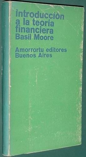 Libro Amorrortu Introduccion Teoria Financiera Basil Moore