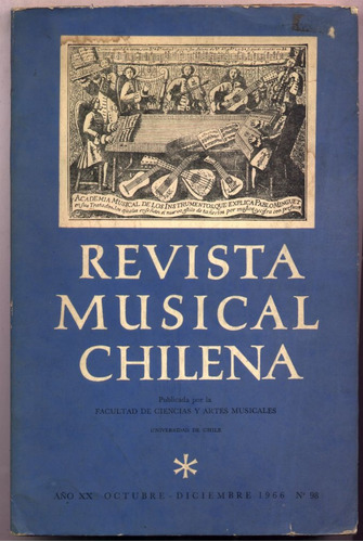 Revista Musical Chilena. Facultad Ciencias Y Artes 1966