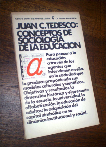 Conceptos De Sociologia De La Eduacion _ Tedesco - Nuevo