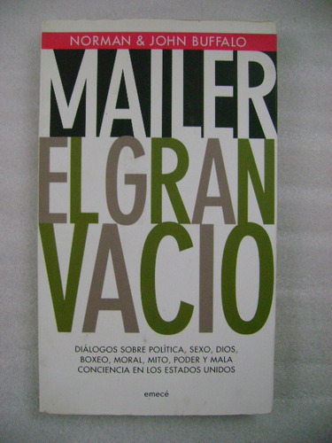 El Gran Vacío Norman Mailer John Buffalo