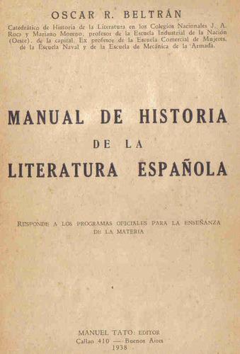 Manual De Historia De  Literatura Española - Beltran - Tato