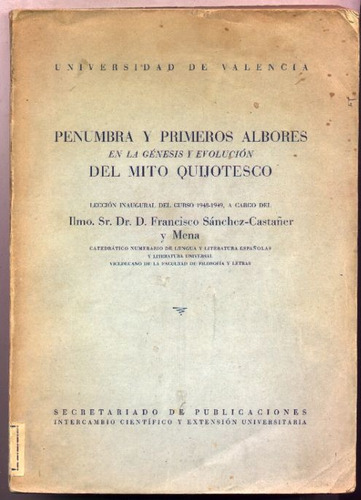 Albores Del Mito Quijotesco Sánchez Castañer Y Mena