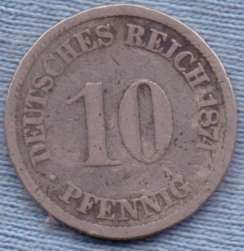 Alemania Imperio 10 Pfennig 1874 * Wilhelm Ii *