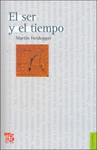 El Ser Y El Tiempo, Martin Heidegger, Ed. Fce