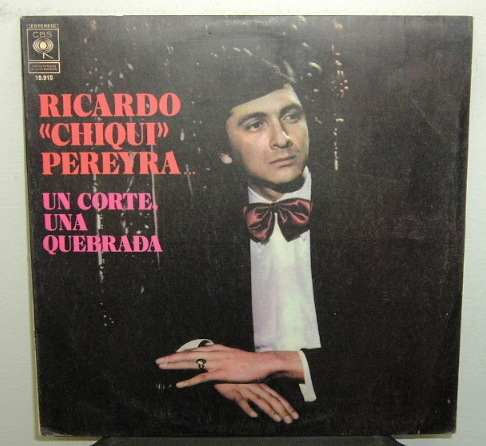 Ricardo Chiqui Pereyra Un Corte Vinilo Argentino