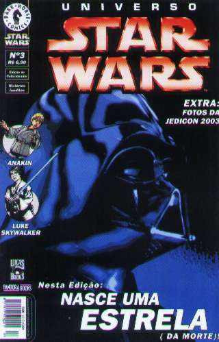 Universo Star Wars Nº 3: Nasce Uma Estrela - Jedicon 2003
