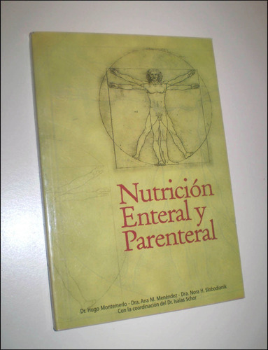 Nutricion Enteral Y Parental _ Isaias Schor - Nuevo