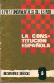 Leyes Fundamentales Del Estado - La Constitucion Española