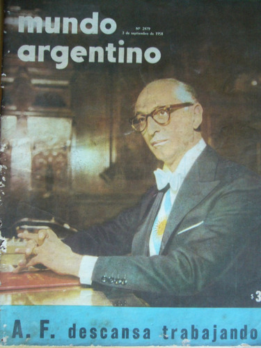 Frondizi / Mundo Argentino / 1958 / Roux Príncipe Valiente