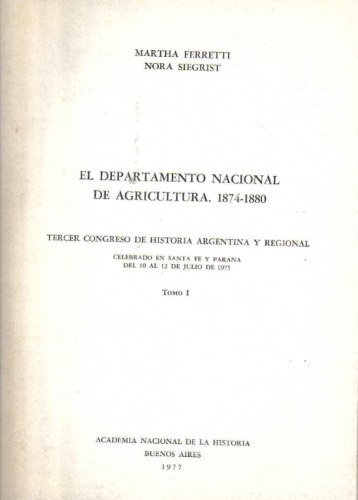 El Departamento Nacional De Agricultura 1874 1880