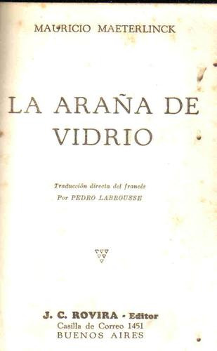 La Araña De Vidrio - Maeterlinck - Rovira