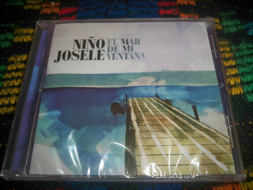 Niño Josele - El Mar De Mi Ventana (2012)