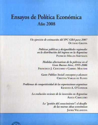 Ensayos De Politica Economica 2008-universidad Catolica-uca
