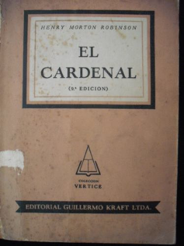  El Cardenal - Henry  Morton Robinson