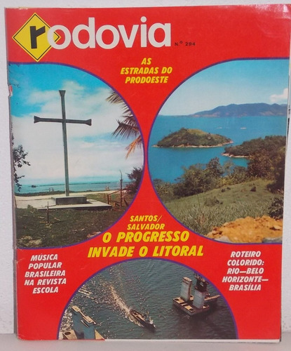 Revista Rodovia Nº 294 Janeiro E Fevereiro 1972