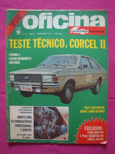 Revista Oficina Quatro Rodas N° 37 Año 1977 Test Corcel 2