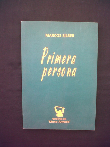 Primera Persona Marcos Silber