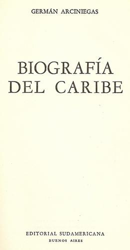 Biografia Del Caribe - Arciniegas - Sudamericana
