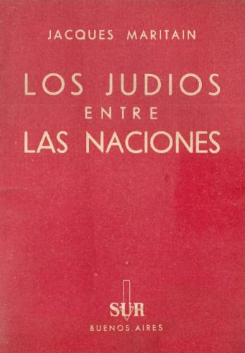 Los Judios Entre Las Naciones - Jacques Maritain - Sur