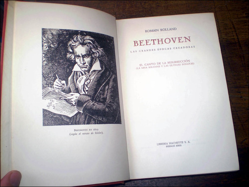 Beethoven / Tomo 3 _ Romain Rolland - Hachette / 1951