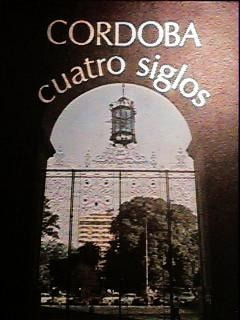 Carlos De La Vega - Córdoba Cuatro Siglos - Trilingüe