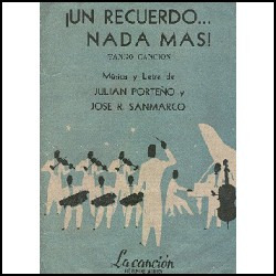 Partitura Tango / Un Recuerdo Nada Más / Porteño Y Sanmarco