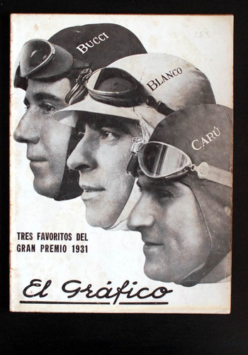 Revista El Gràfico Nº 602 Automovilismo Año 1931 - Chacarita