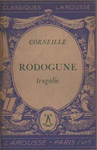 Corneille - Rodogune Tragedie - Libro En Frances