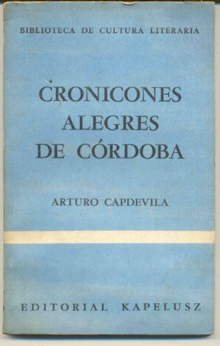 Cronicones Alegres De Córdoba, Arturo Capdevila.