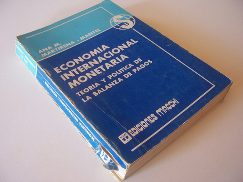 Economía Internacional Monetaria Martirena Mantel Macchi